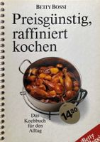 Preisgünstig raffiniert kochen • Betty Bossi Kochbuch